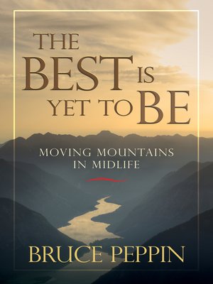 cover image of The Best Is Yet to Be